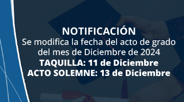 Se informa sobre la  modificacin de fechas del acto de grado del mes de Diciembre de 2024